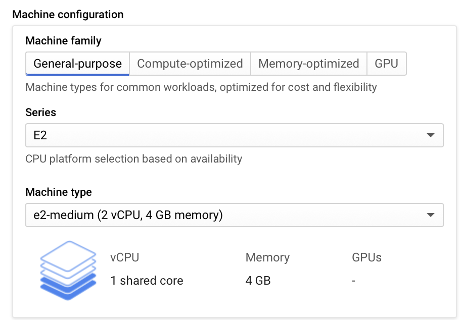 Selecting the E2 series and e2-medium (2 vCPU, 4 GB memory machine type)